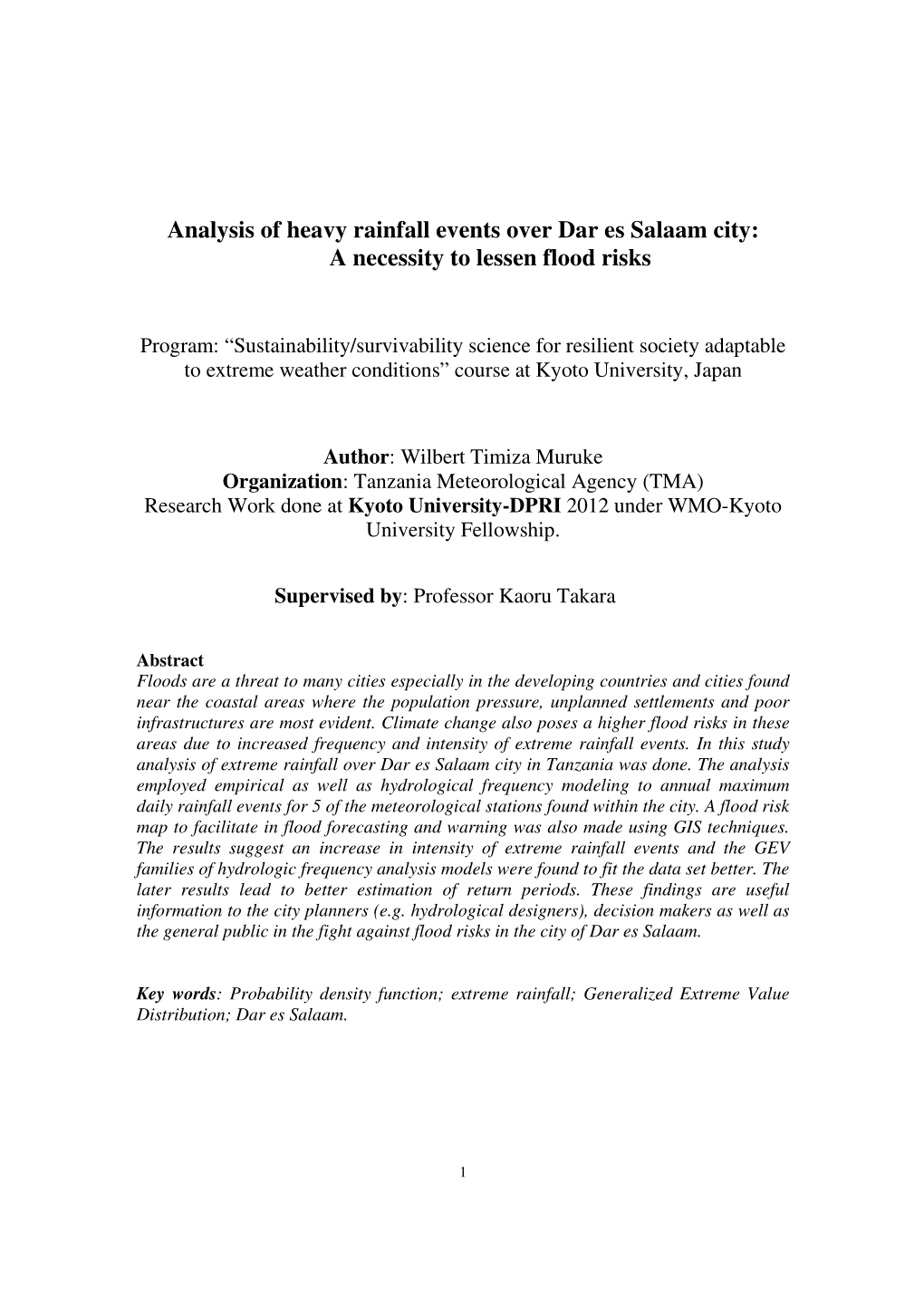 Analysis of Heavy Rainfall Events Over Dar Es Salaam City: a Necessity to Lessen Flood Risks