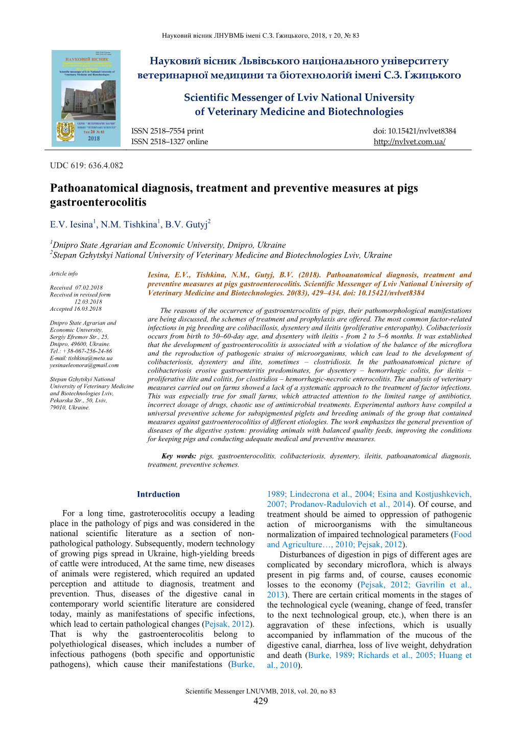 Pathoanatomical Diagnosis, Treatment and Preventive Measures at Pigs Gastroenterocolitis