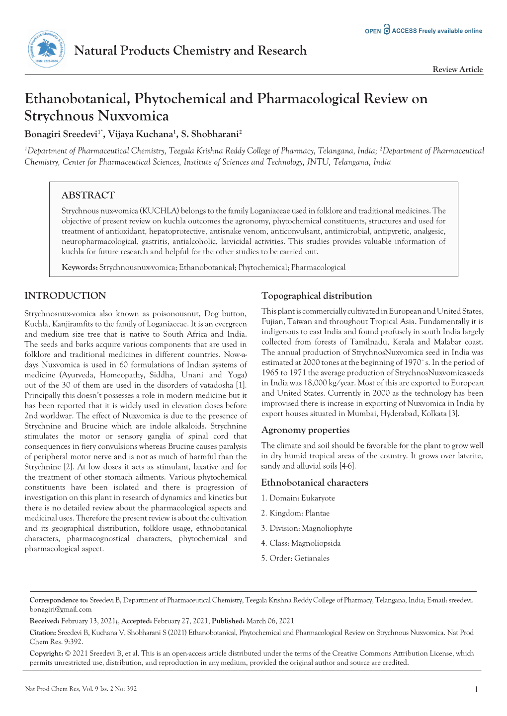 Ethanobotanical, Phytochemical and Pharmacological Review on Strychnous Nuxvomica 1* 1 2 Bonagiri Sreedevi , Vijaya Kuchana , S