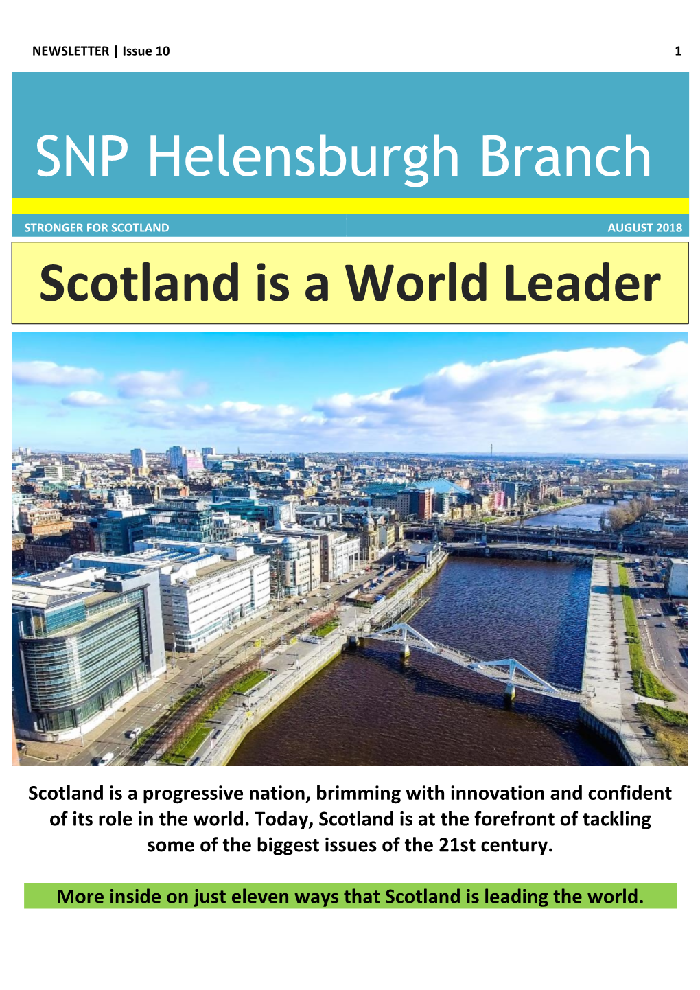 SNP Helensburgh Branch Scotland Is a World Leader