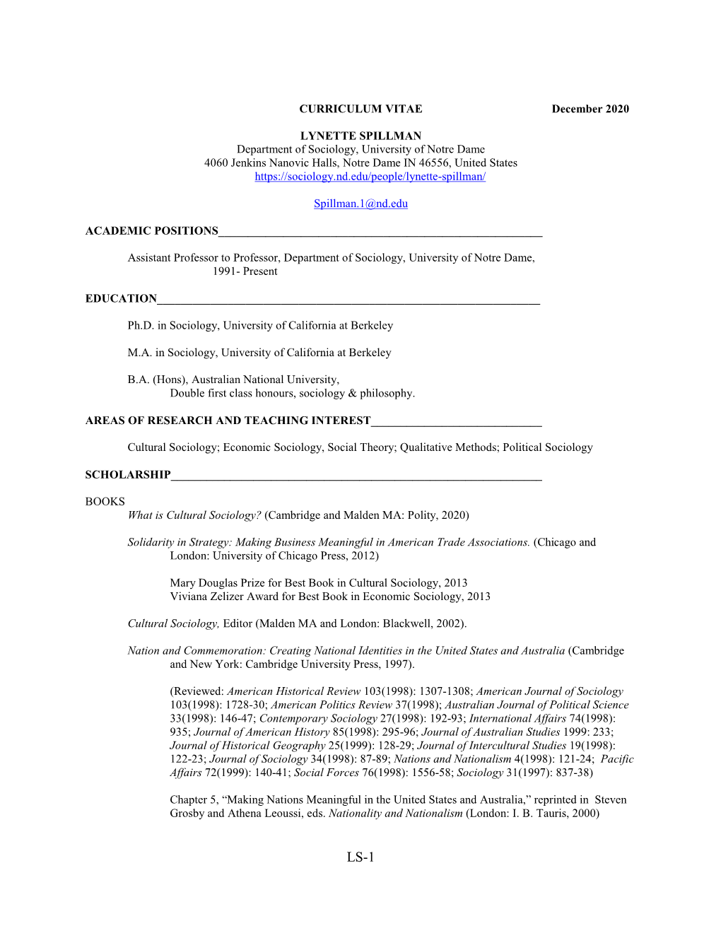 CURRICULUM VITAE December 2020 LYNETTE SPILLMAN Department of Sociology, University of Notre Dame 4060 Jenkins Nanovic Halls, N