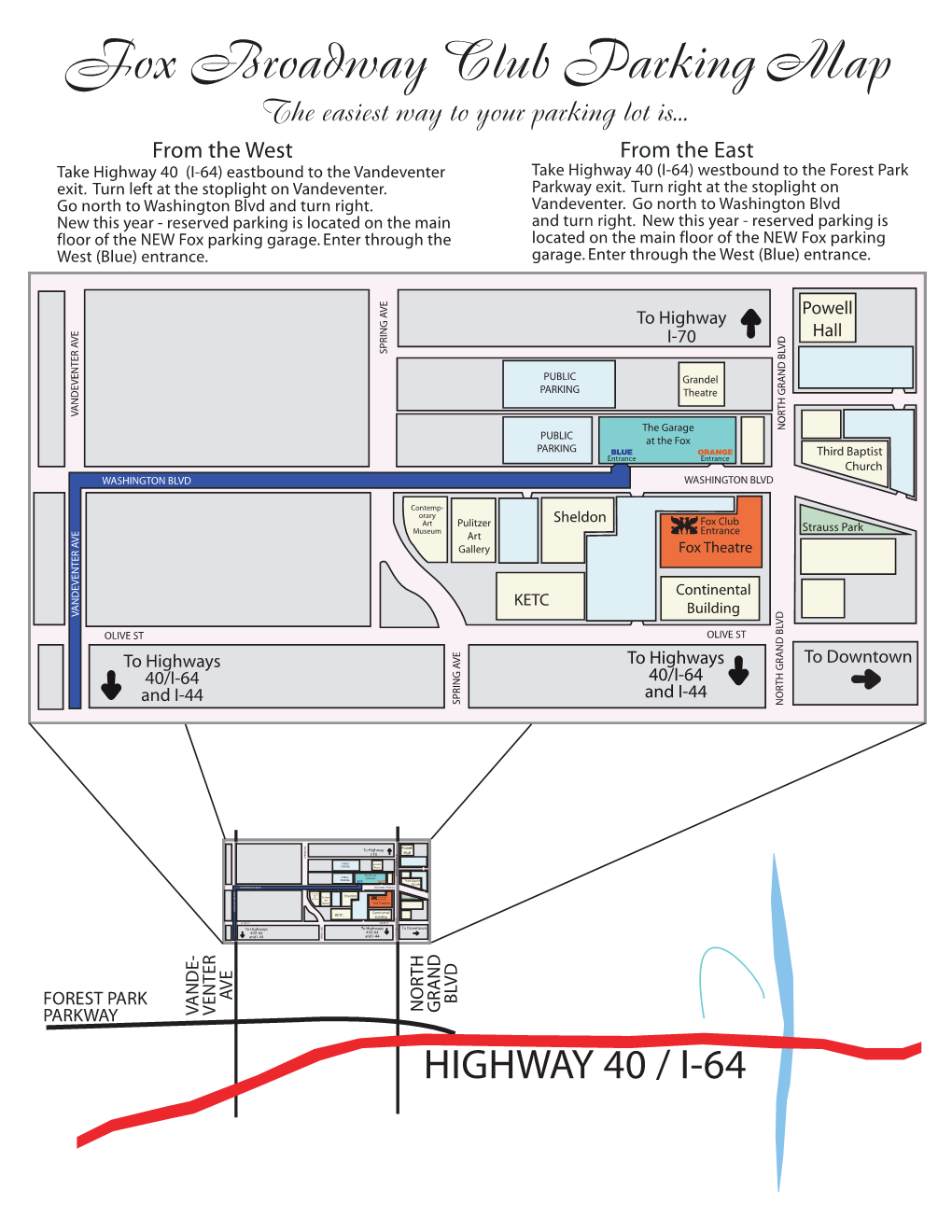 Fox Broadway Club Parking Map the Easiest Way to Your Parking Lot Is