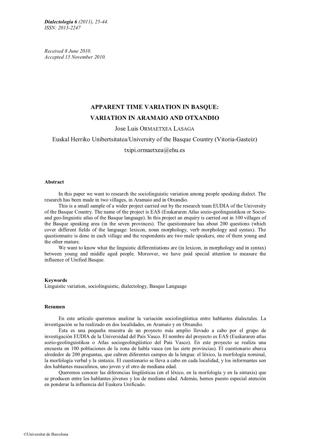 Apparent Time Variation in Basque: Variation in Aramaio and Otxandio