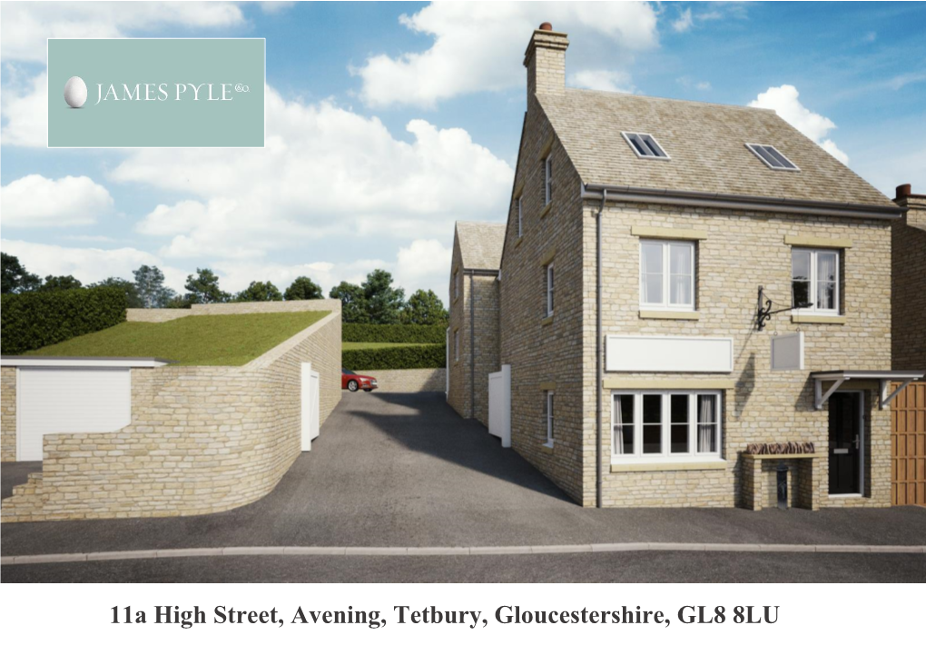 11A High Street, Avening, Tetbury, Gloucestershire, GL8