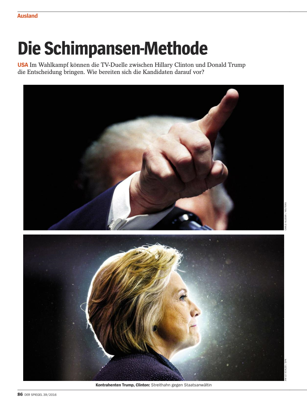 Die Schimpansen-Methode USA Im Wahlkampf Können Die TV-Duelle Zwischen Hillary Clinton Und Donald Trump Die Entscheidung Bringen