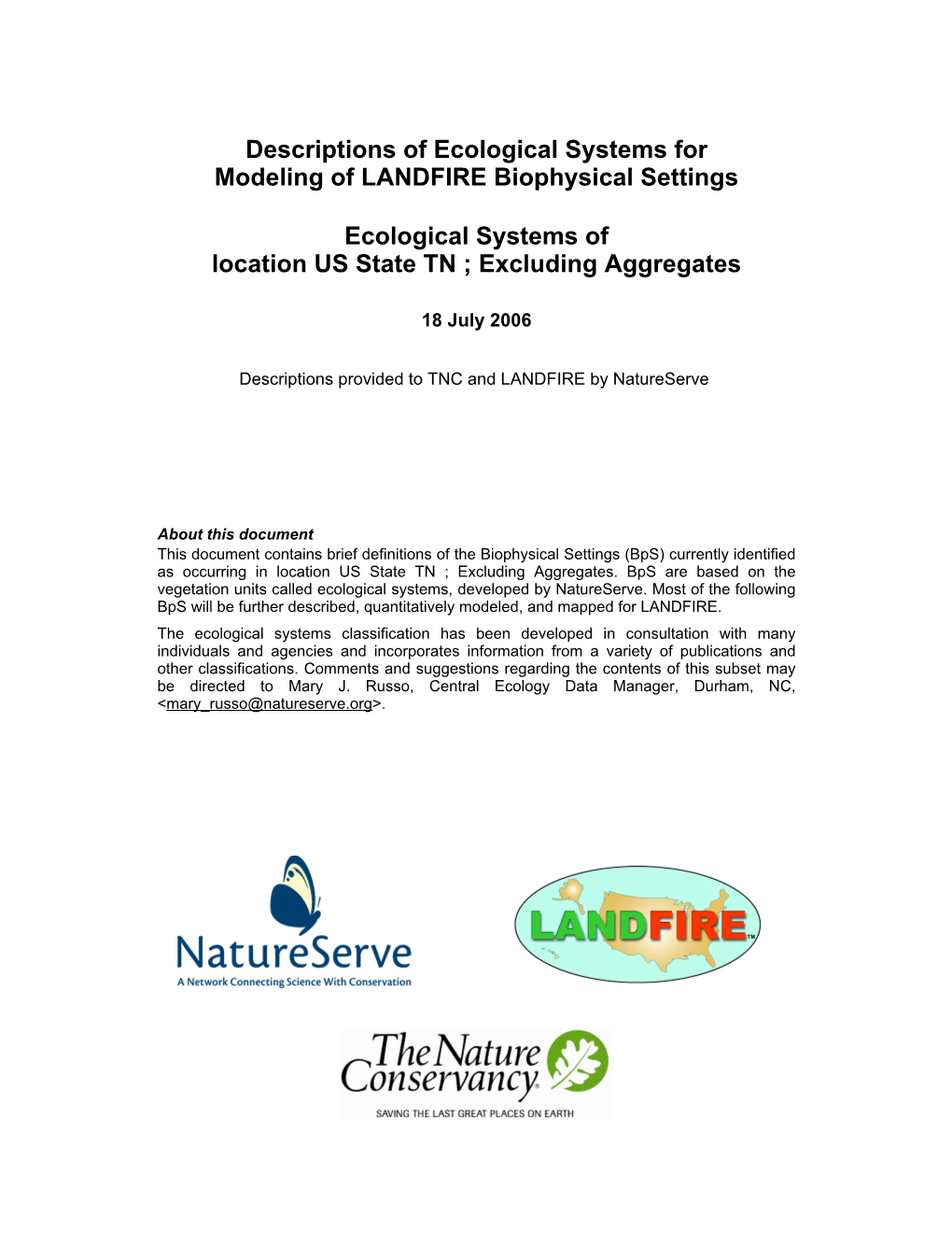 Descriptions of Ecological Systems for Modeling of LANDFIRE Biophysical Settings Ecological Systems of Location US State TN