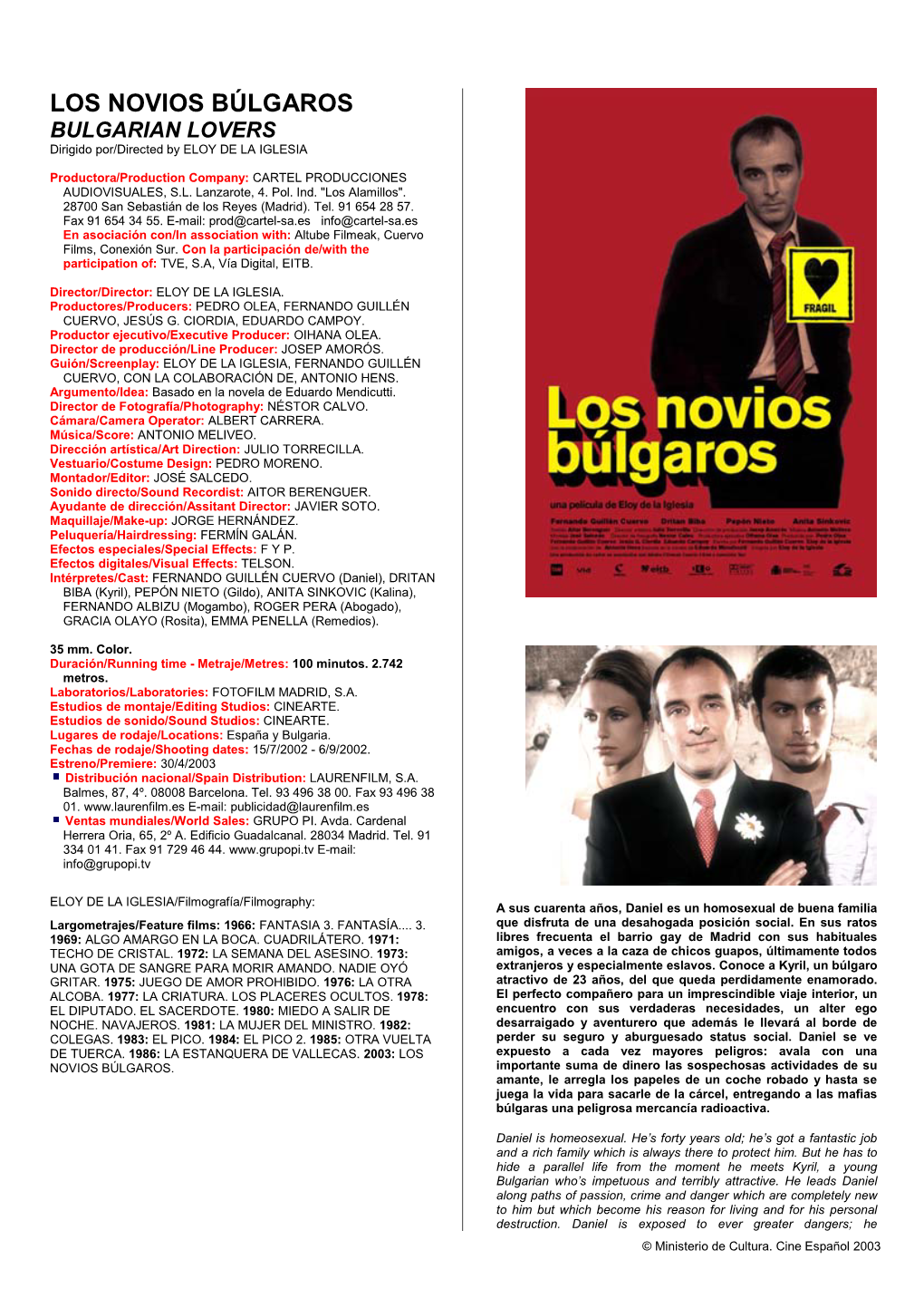LOS NOVIOS BÚLGAROS BULGARIAN LOVERS Dirigido Por/Directed by ELOY DE LA IGLESIA