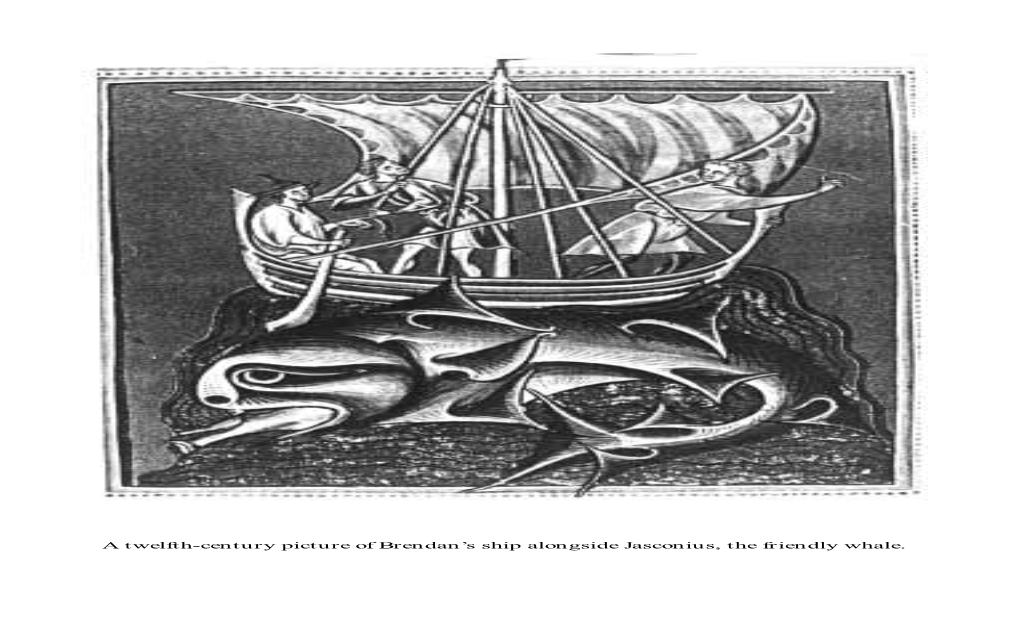 A Twelfth-Century Picture of Brendan's Ship Alongside Jasconius, The