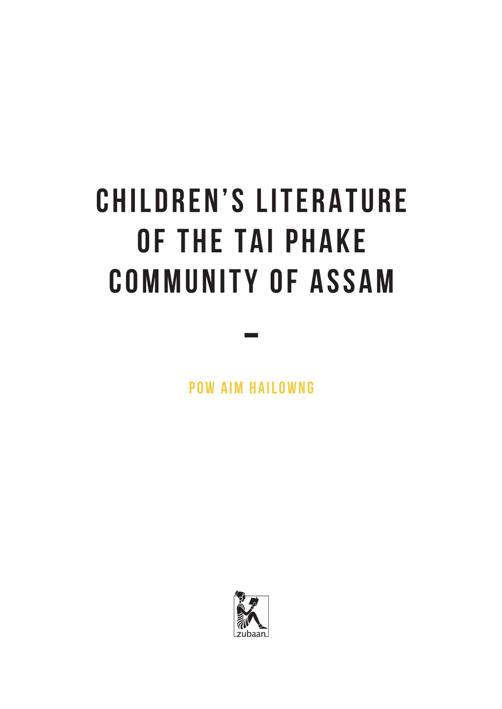 Children's Literature of the Tai Phake Community of Assam