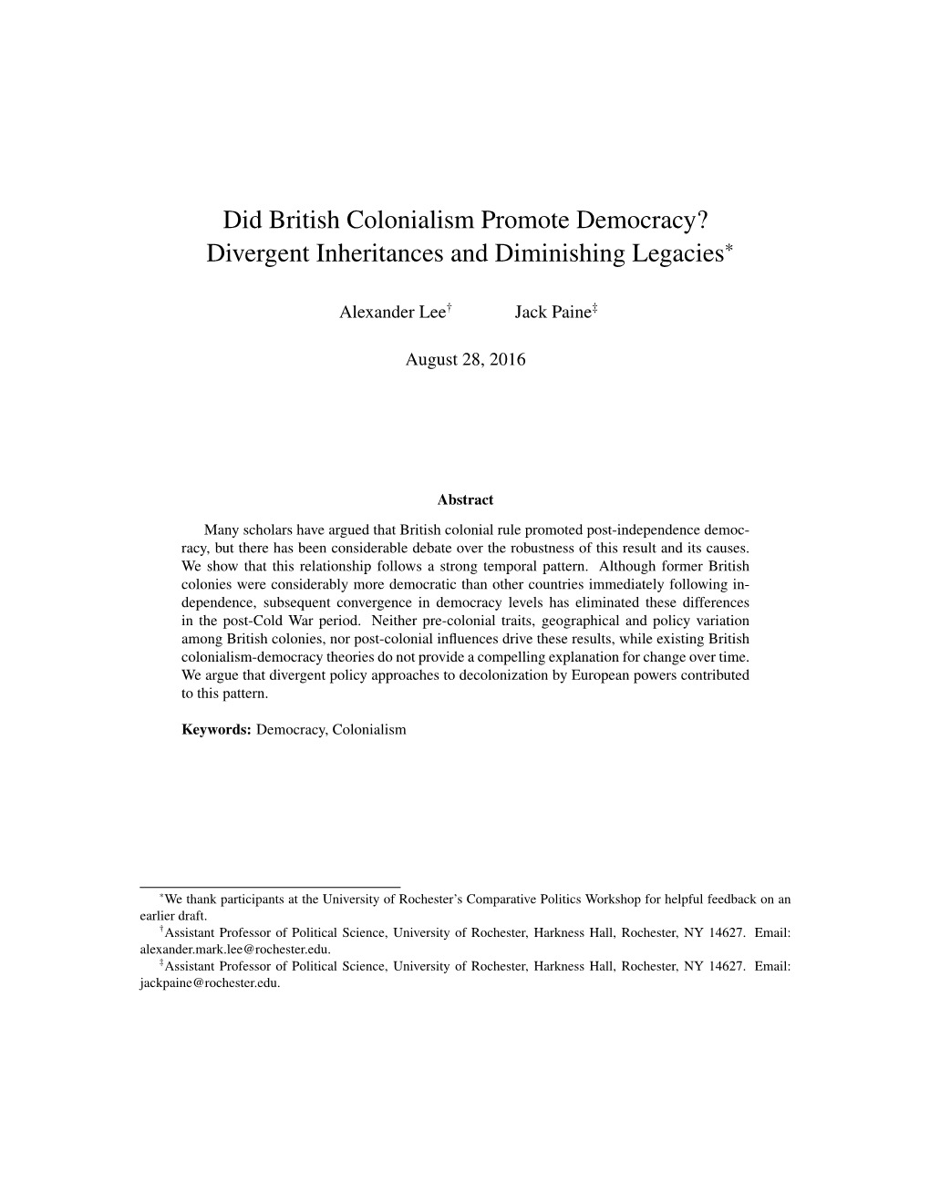 Did British Colonialism Promote Democracy? Divergent Inheritances and Diminishing Legacies*