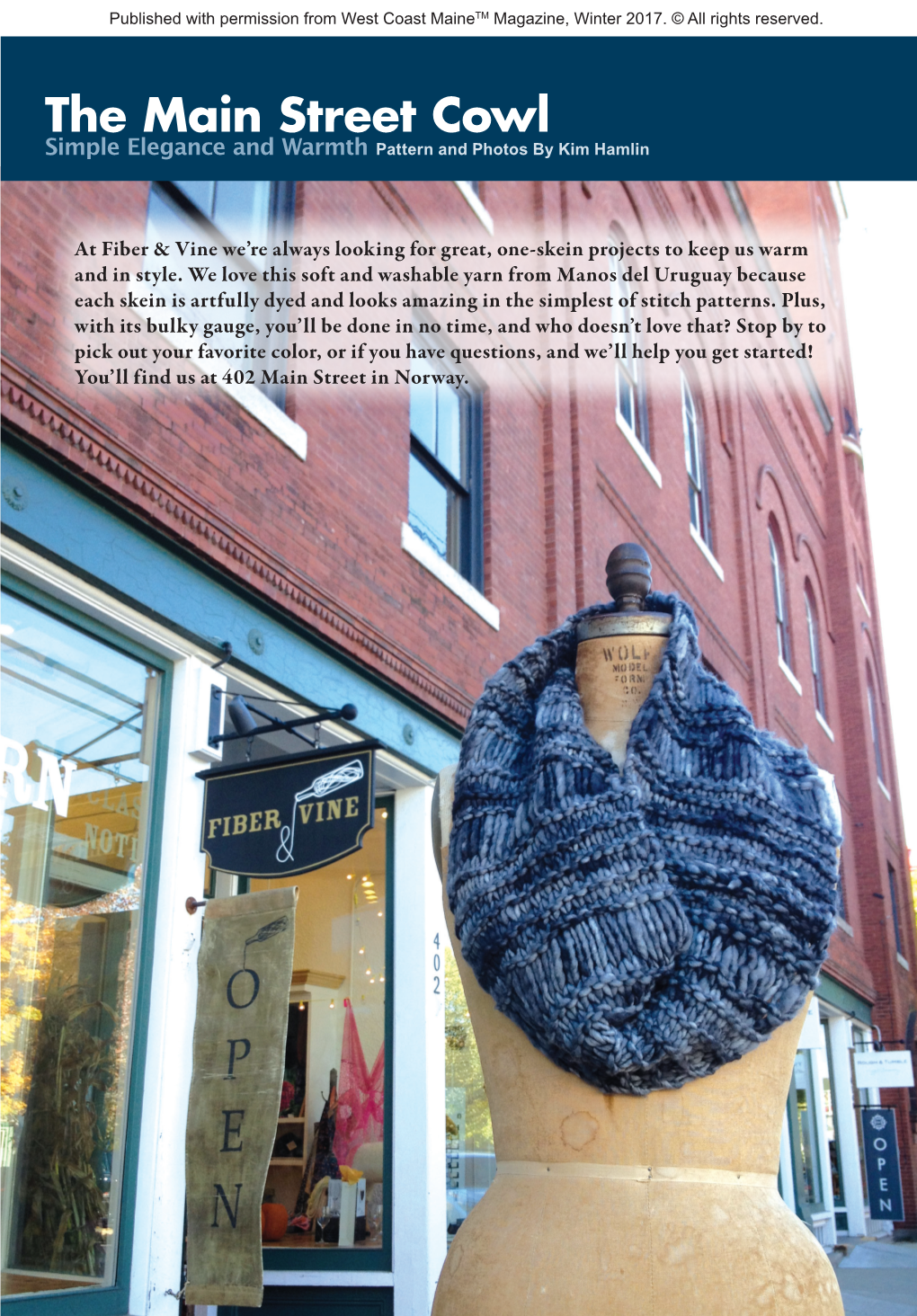 The Main Street Cowl Simple Elegance and Warmth Pattern and Photos by Kim Hamlin