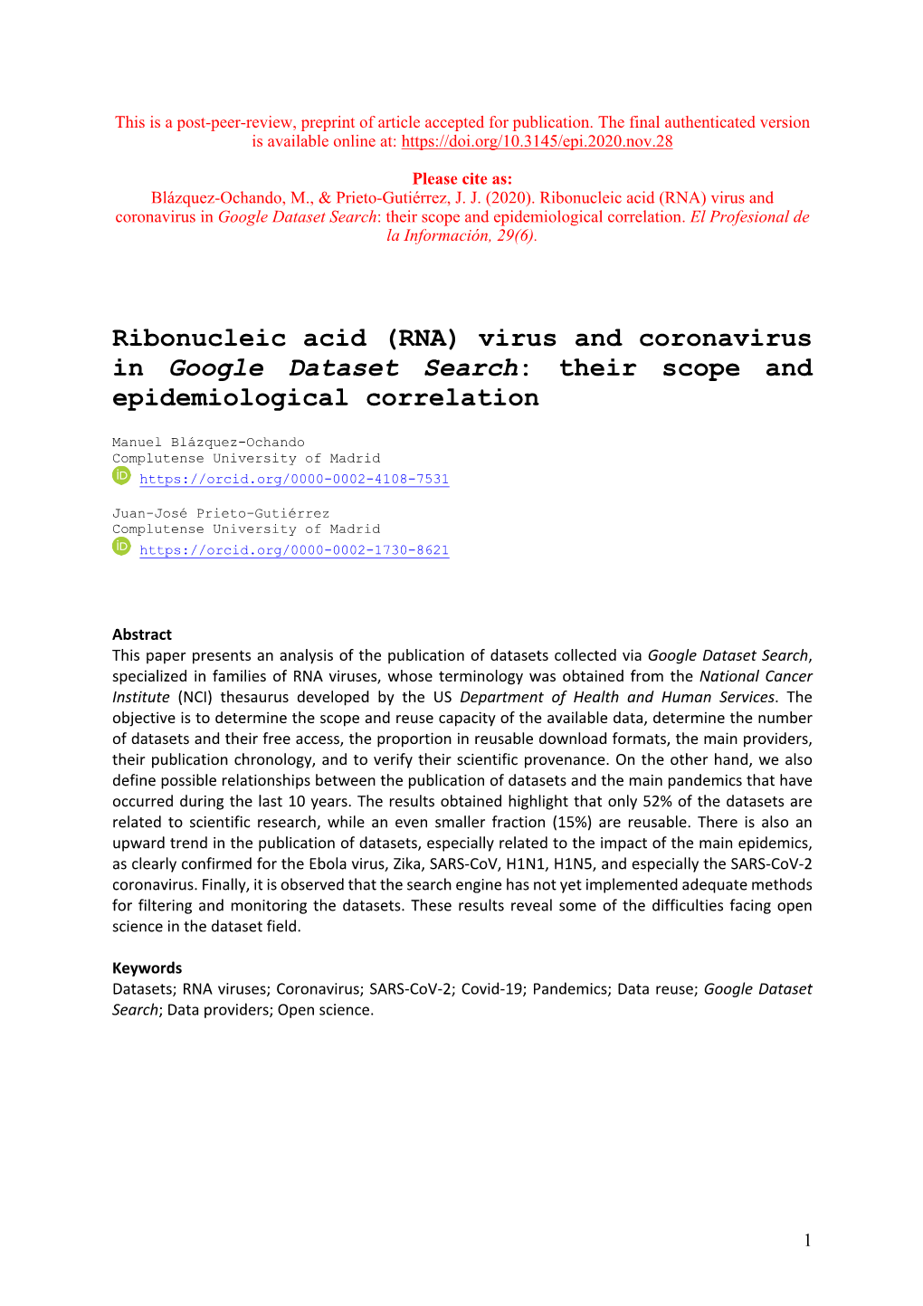 (RNA) Virus and Coronavirus in Google Dataset Search: Their Scope and Epidemiological Correlation