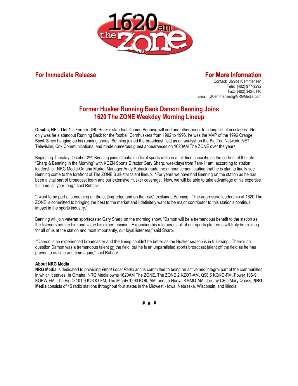 For Immediate Release for More Information Former Husker Running