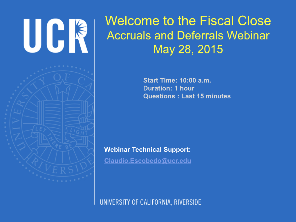 Fiscal Close Accrual / Deferral