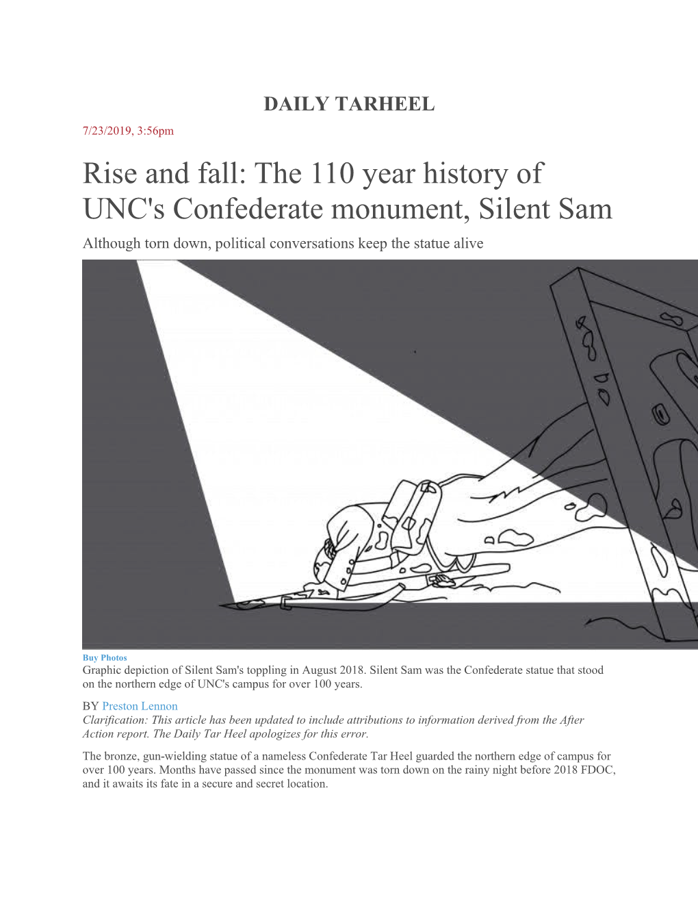 The 110 Year History of UNC's Confederate Monument, Silent Sam Although Torn Down, Political Conversations Keep the Statue Alive