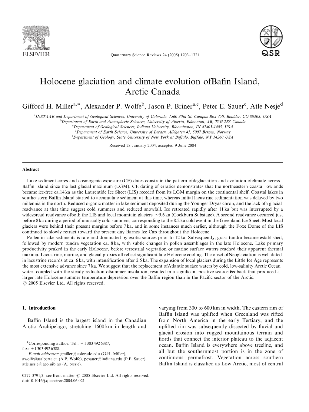 Holocene Glaciation and Climate Evolution of Baffin Island, Arctic Canada