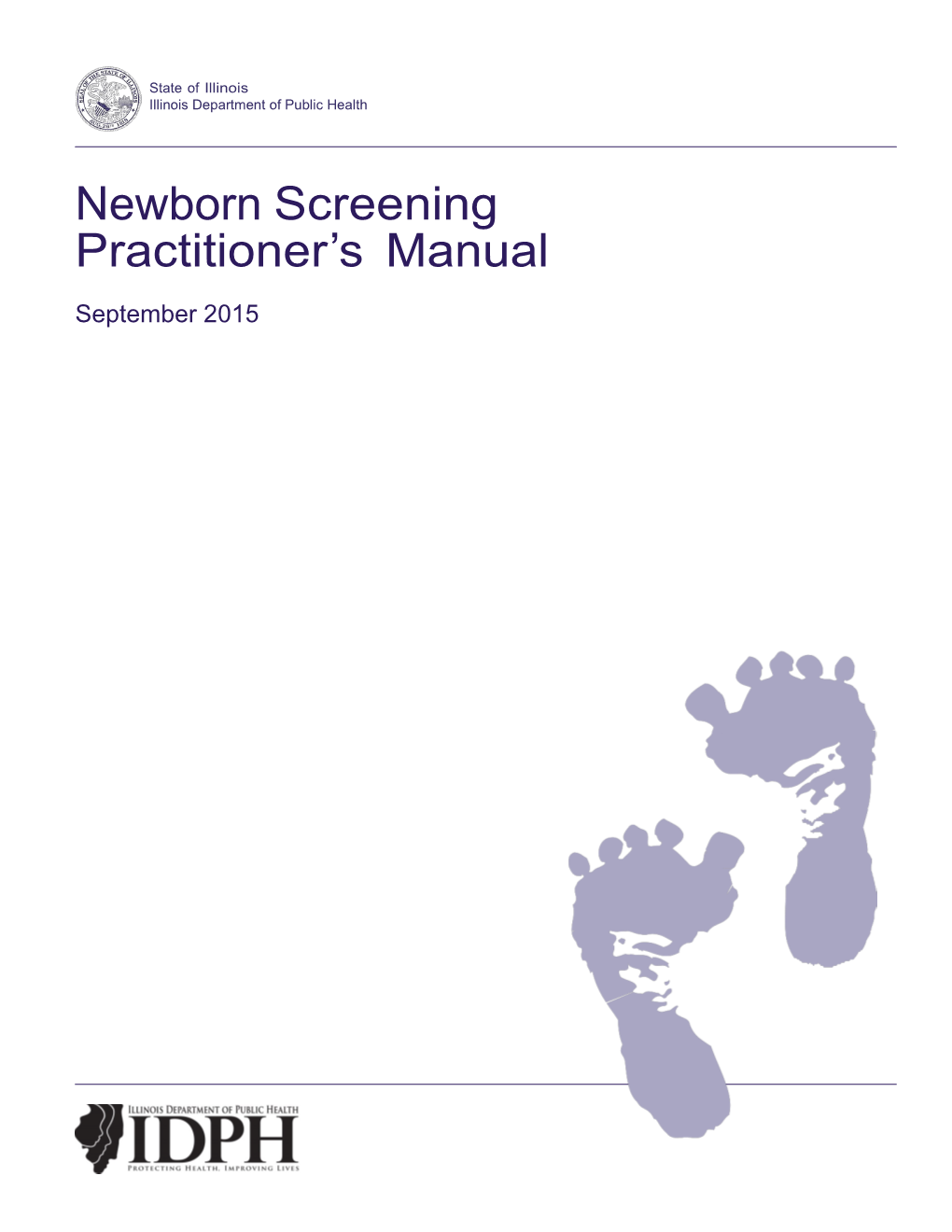 Newborn Screening Practitioner's Manual