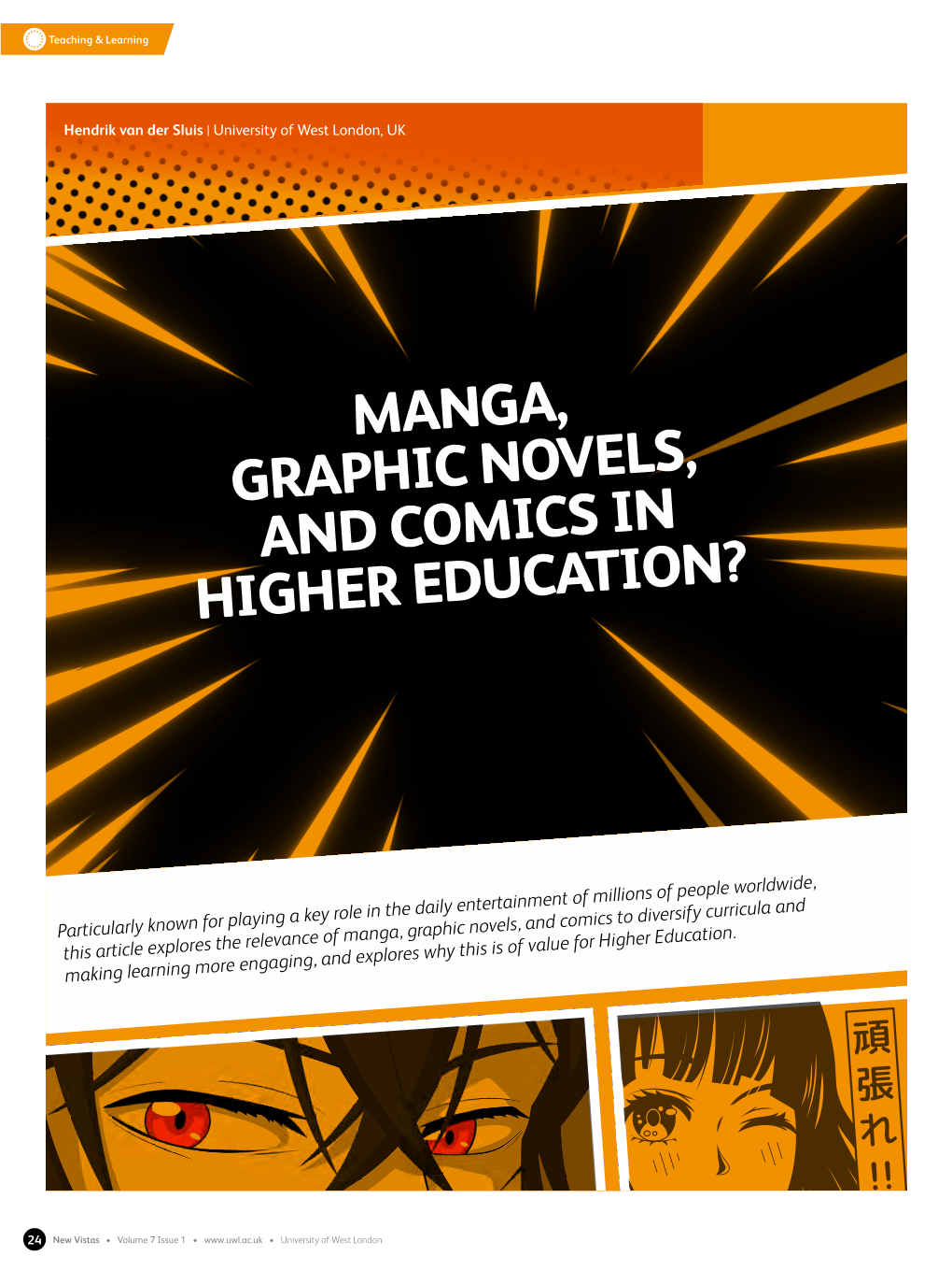 Manga, Graphic Novels, and Comics in Higher Education?