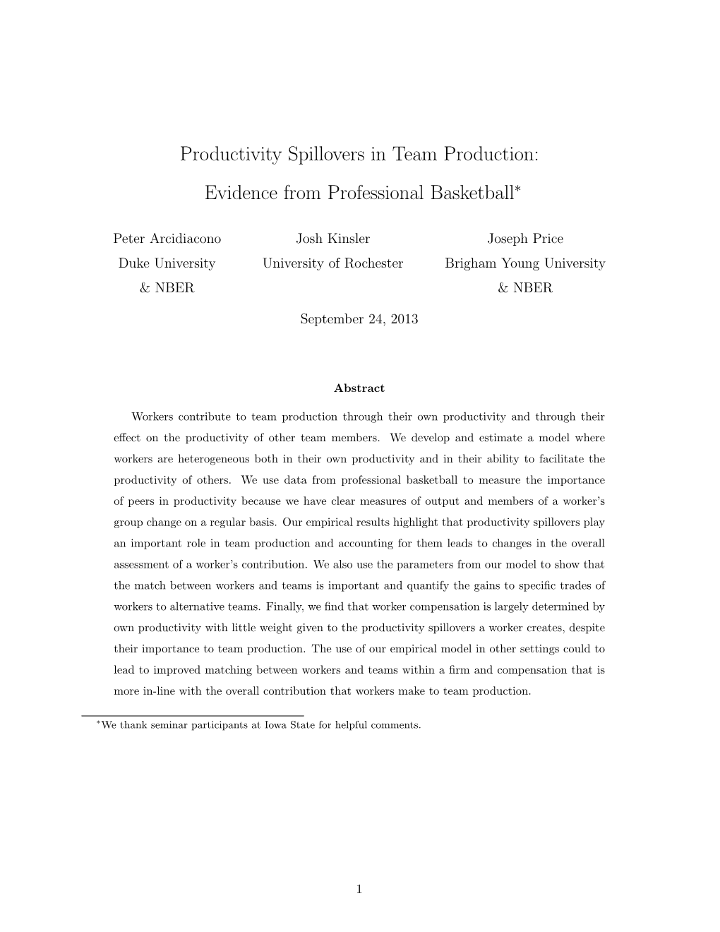 Productivity Spillovers in Team Production: Evidence from Professional Basketball∗