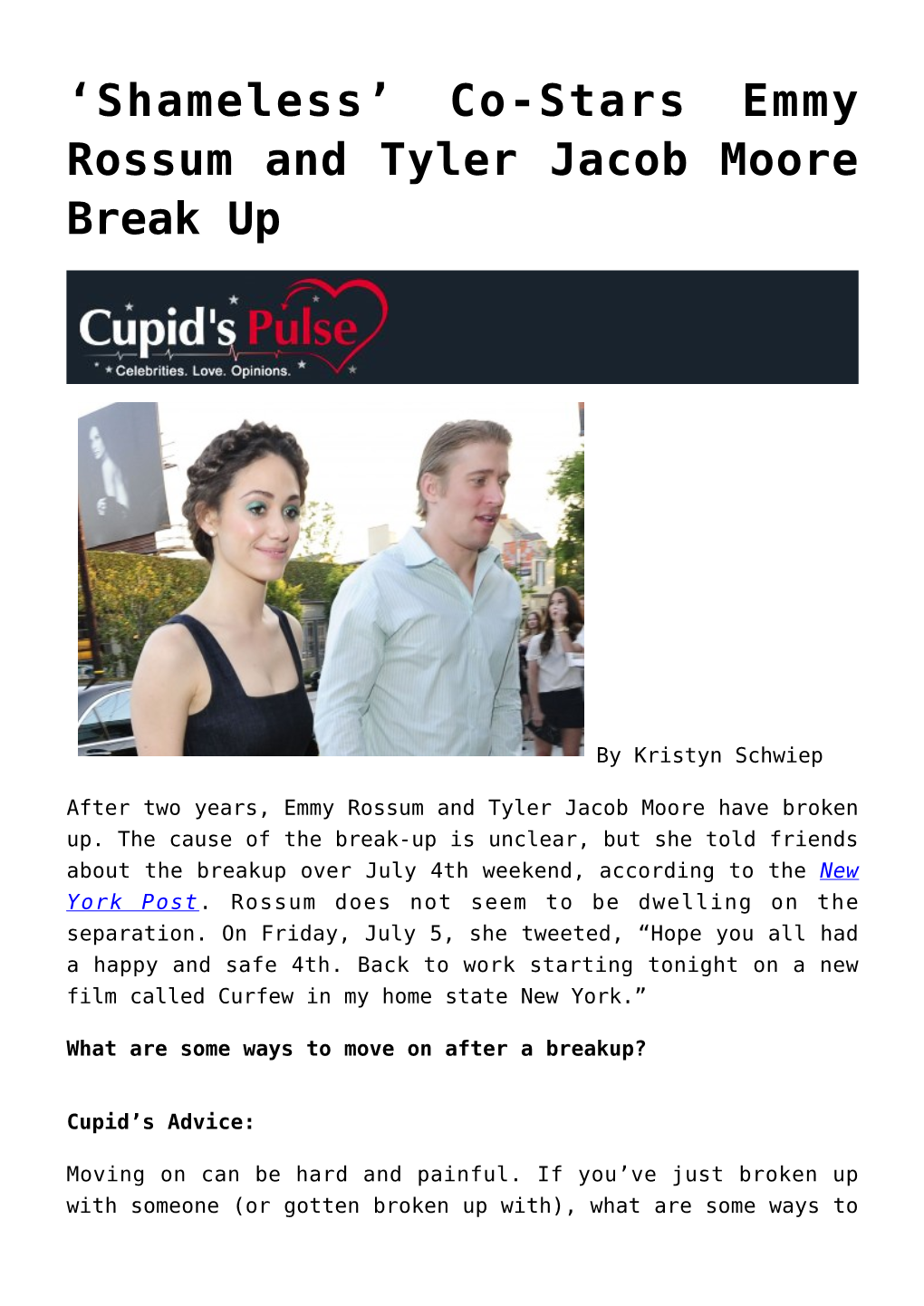 Co-Stars Emmy Rossum and Tyler Jacob Moore Break Up