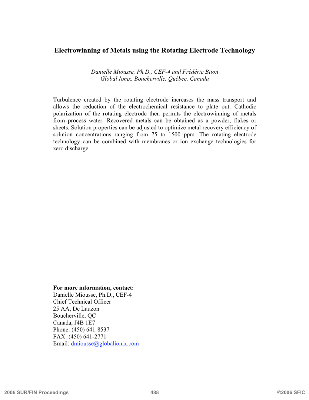 Electrowinning of Metals Using the Rotating Electrode Technology