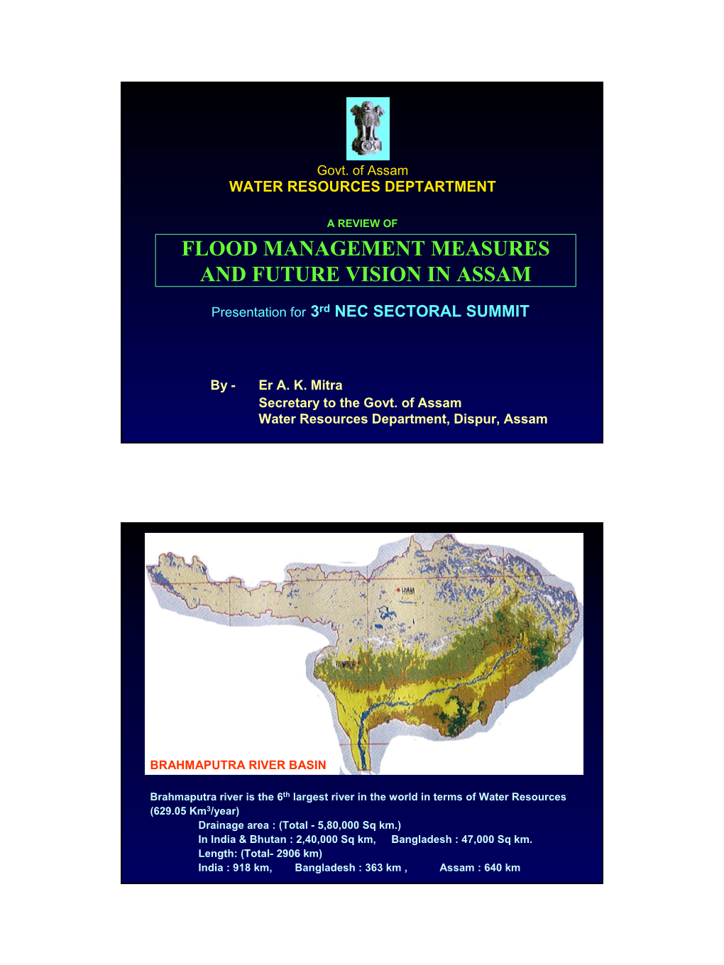 Flood Management Measures and Future Vision in Assam •