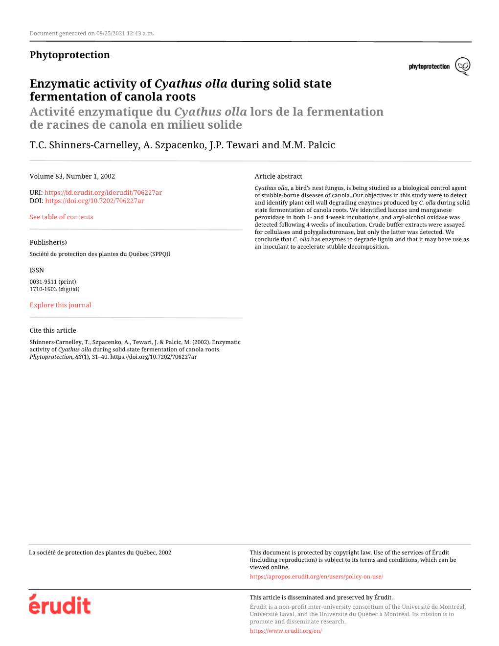 Enzymatic Activity of Cyathus Olla During Solid State Fermentation Of