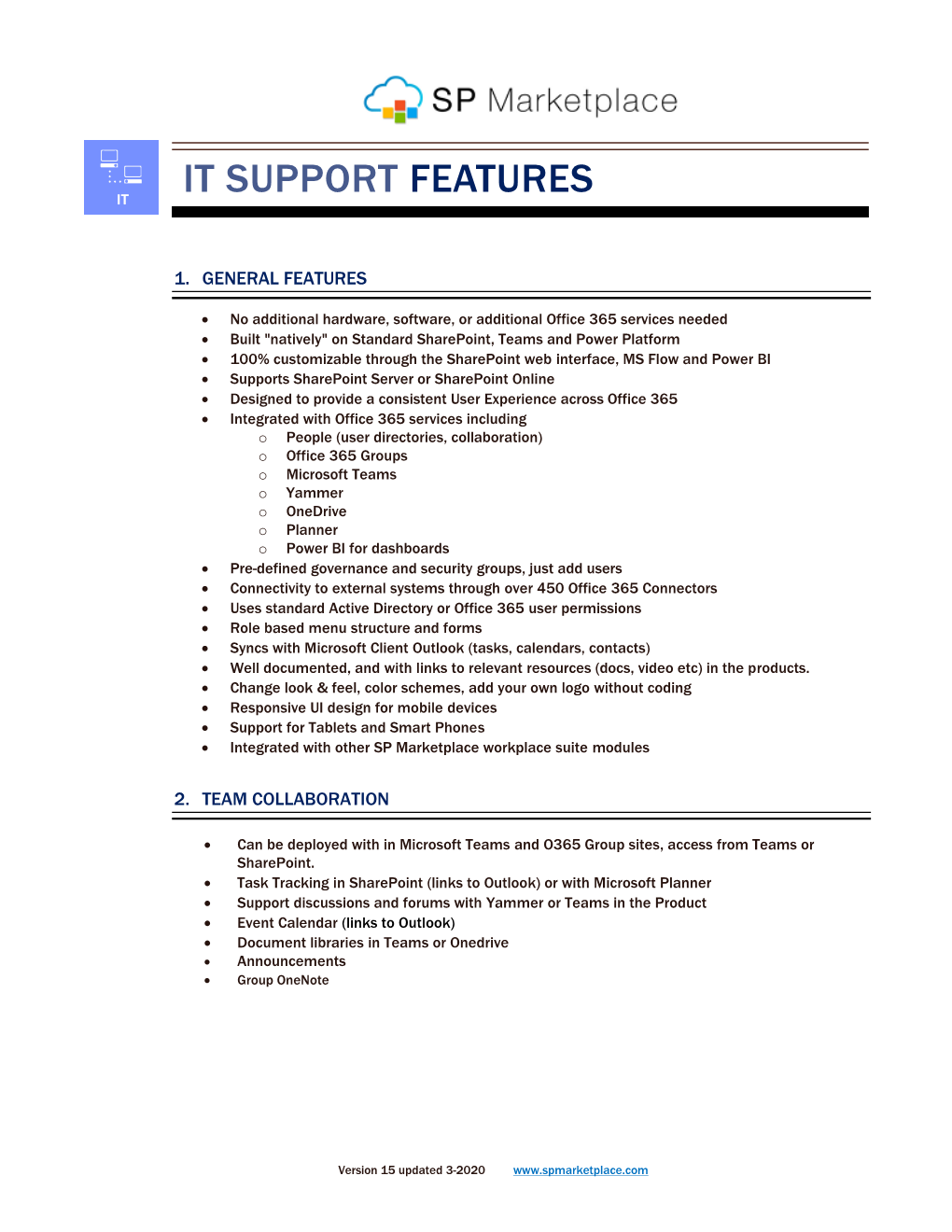 It Support Features