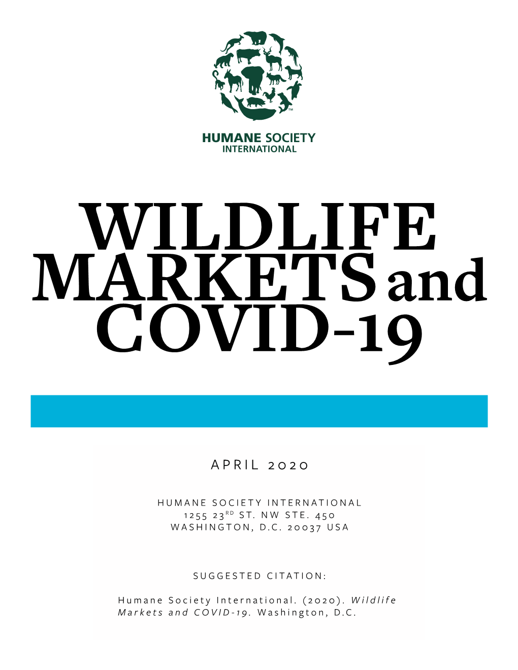 White Paper, Include Permanent Closure of Wildlife Markets, Particularly Those Selling Wild Mammals and Birds (Including