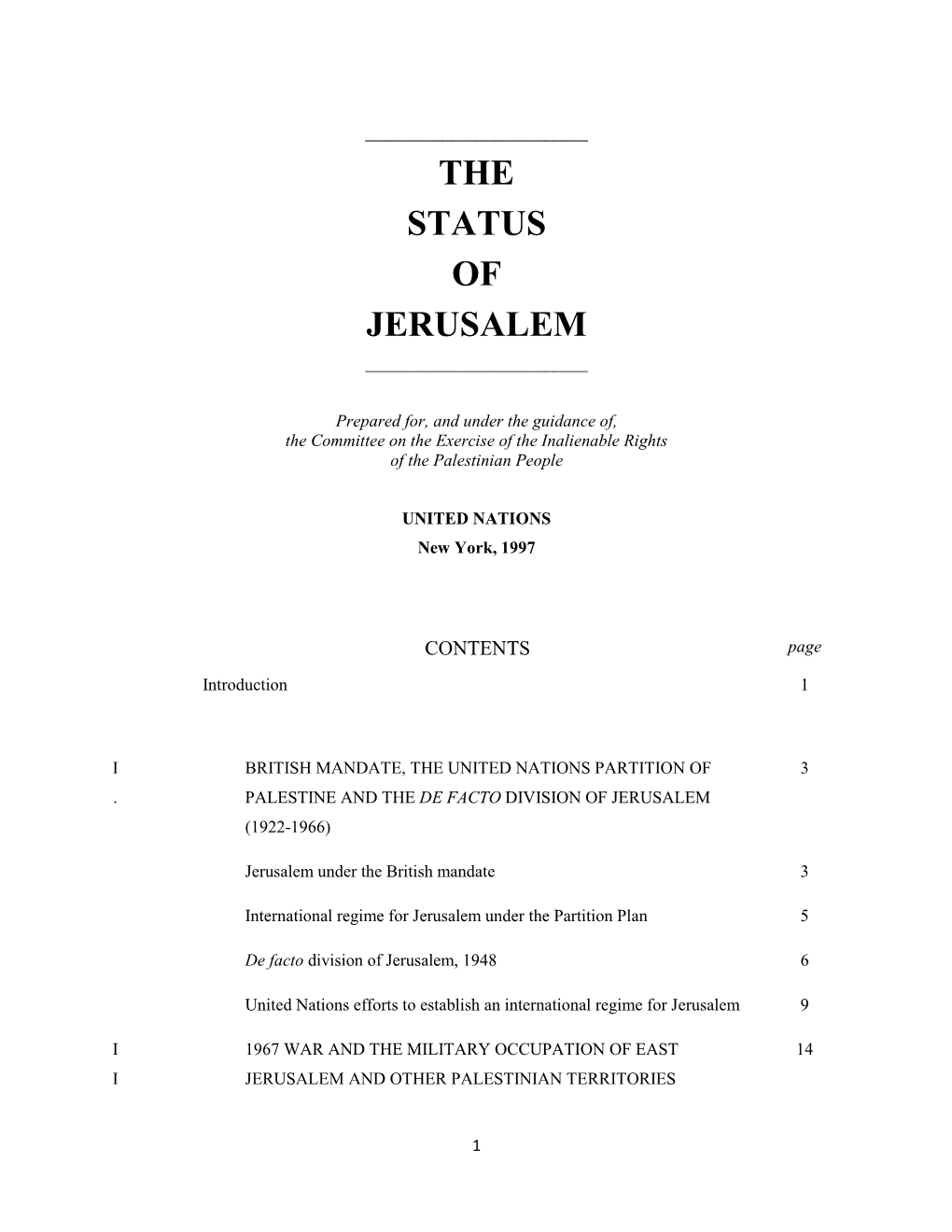 The Status of Jerusalem ______