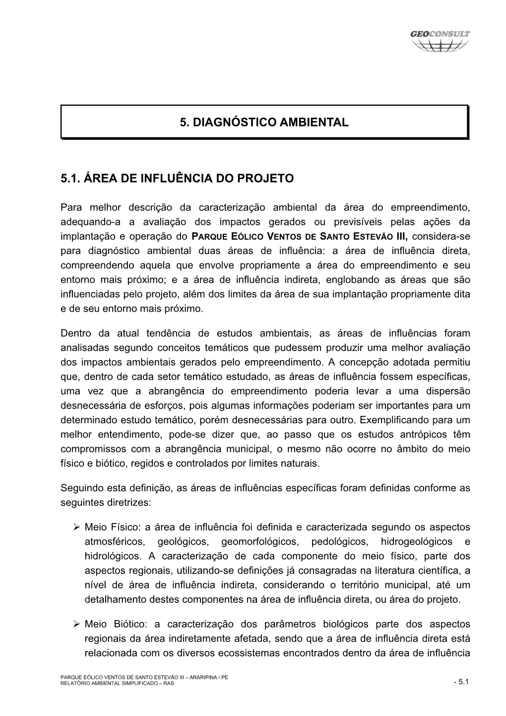 5. Diagnóstico Ambiental 5.1. Área De Influência Do Projeto