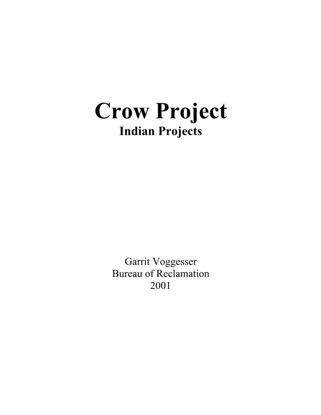 Crow Indian Irrigation Project, Montana
