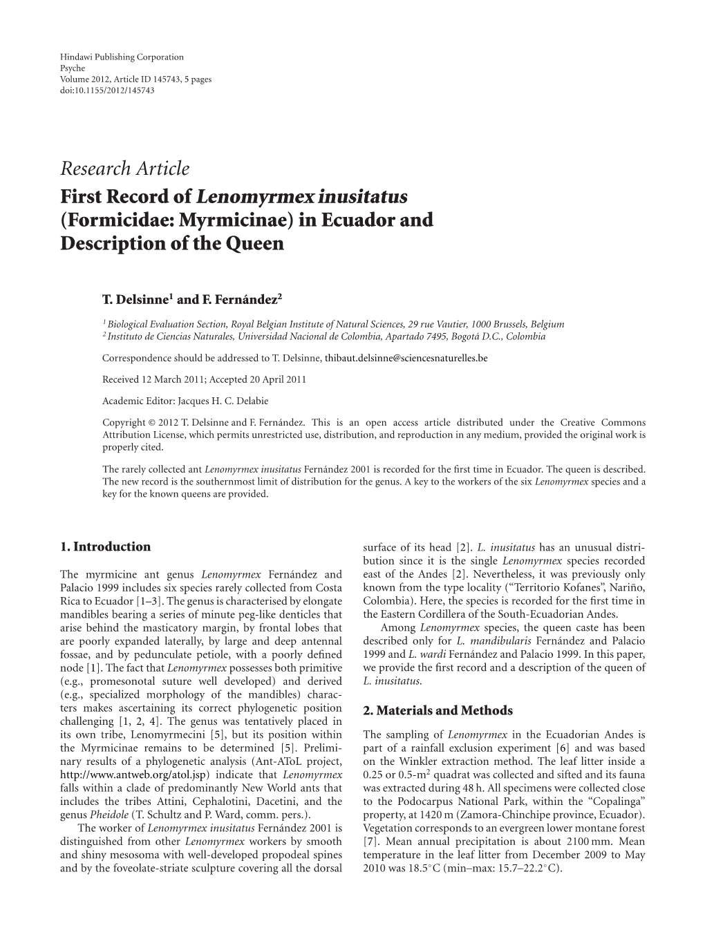 First Record of Lenomyrmex Inusitatus (Formicidae: Myrmicinae) in Ecuador and Description of the Queen