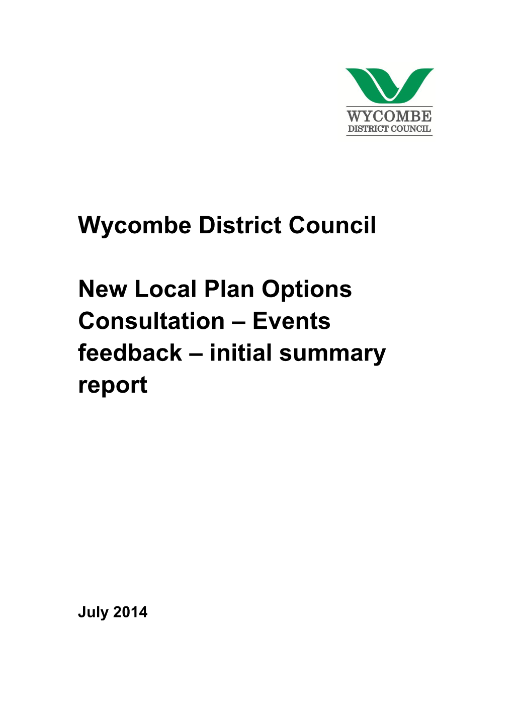 Wycombe District Council New Local Plan Options Consultation – Events