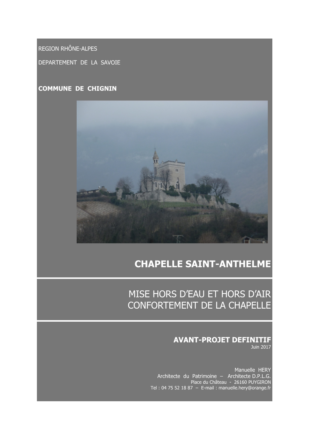 Chapelle Saint-Anthelme Mise Hors D'eau Et Hors D'air Confortement De La Chapelle