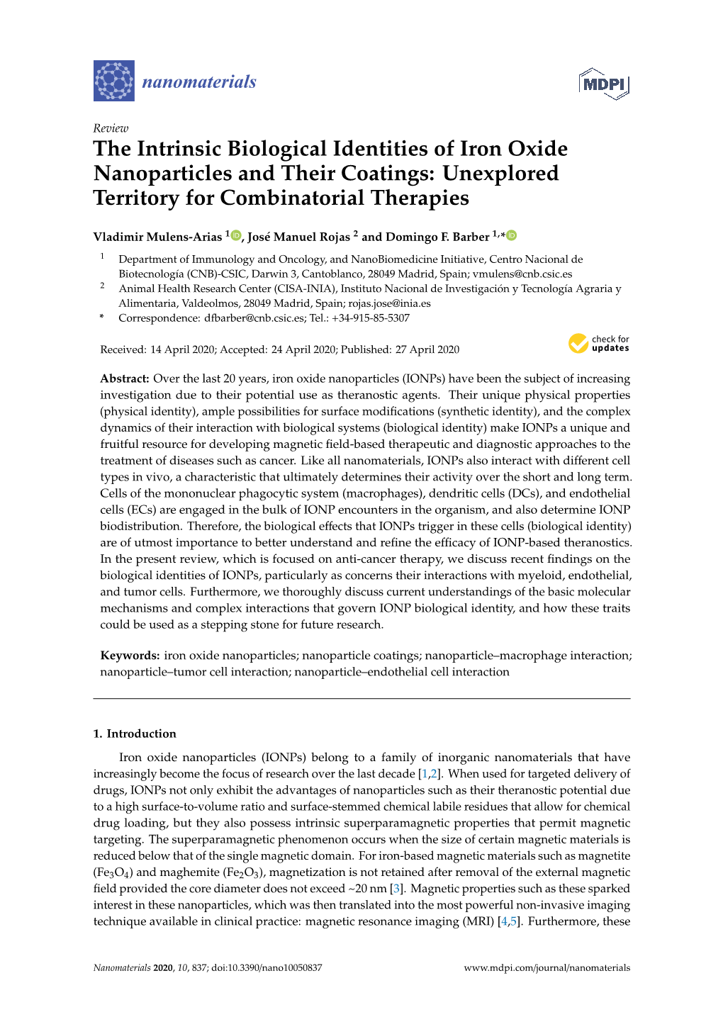 The Intrinsic Biological Identities of Iron Oxide Nanoparticles and Their Coatings: Unexplored Territory for Combinatorial Therapies