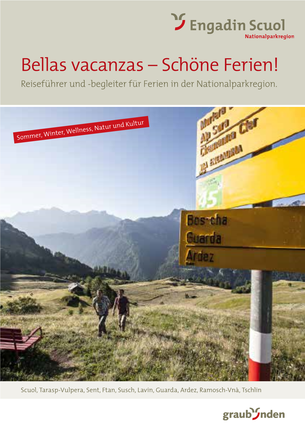 Bellas Vacanzas – Schöne Ferien! Reiseführer Und -Begleiter Für Ferien in Der Nationalparkregion