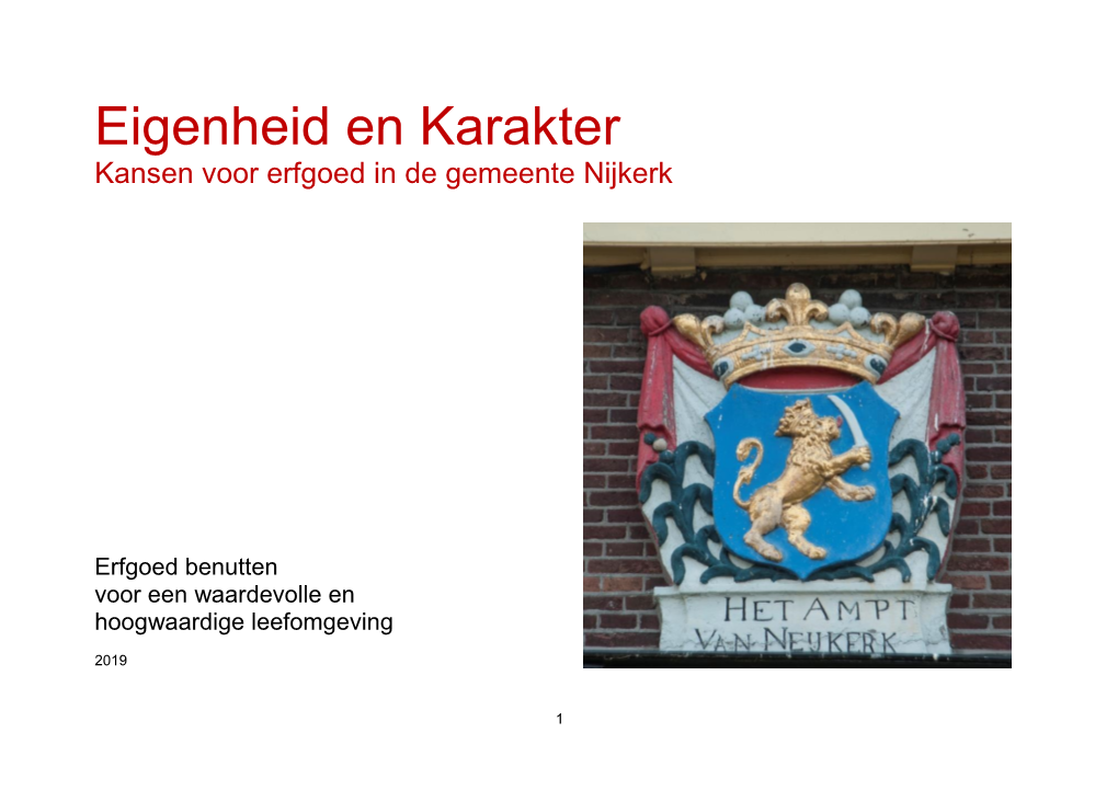 Eigenheid En Karakter Kansen Voor Erfgoed in De Gemeente Nijkerk