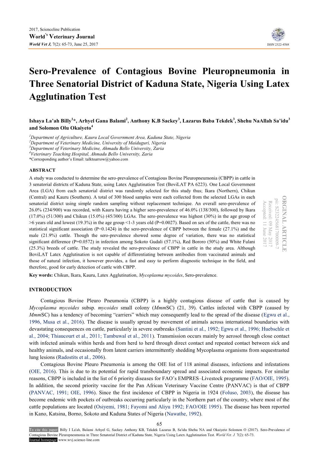 Sero-Prevalence of Contagious Bovine Pleuropneumonia in Three Senatorial District of Kaduna State, Nigeria Using Latex Agglutination Test