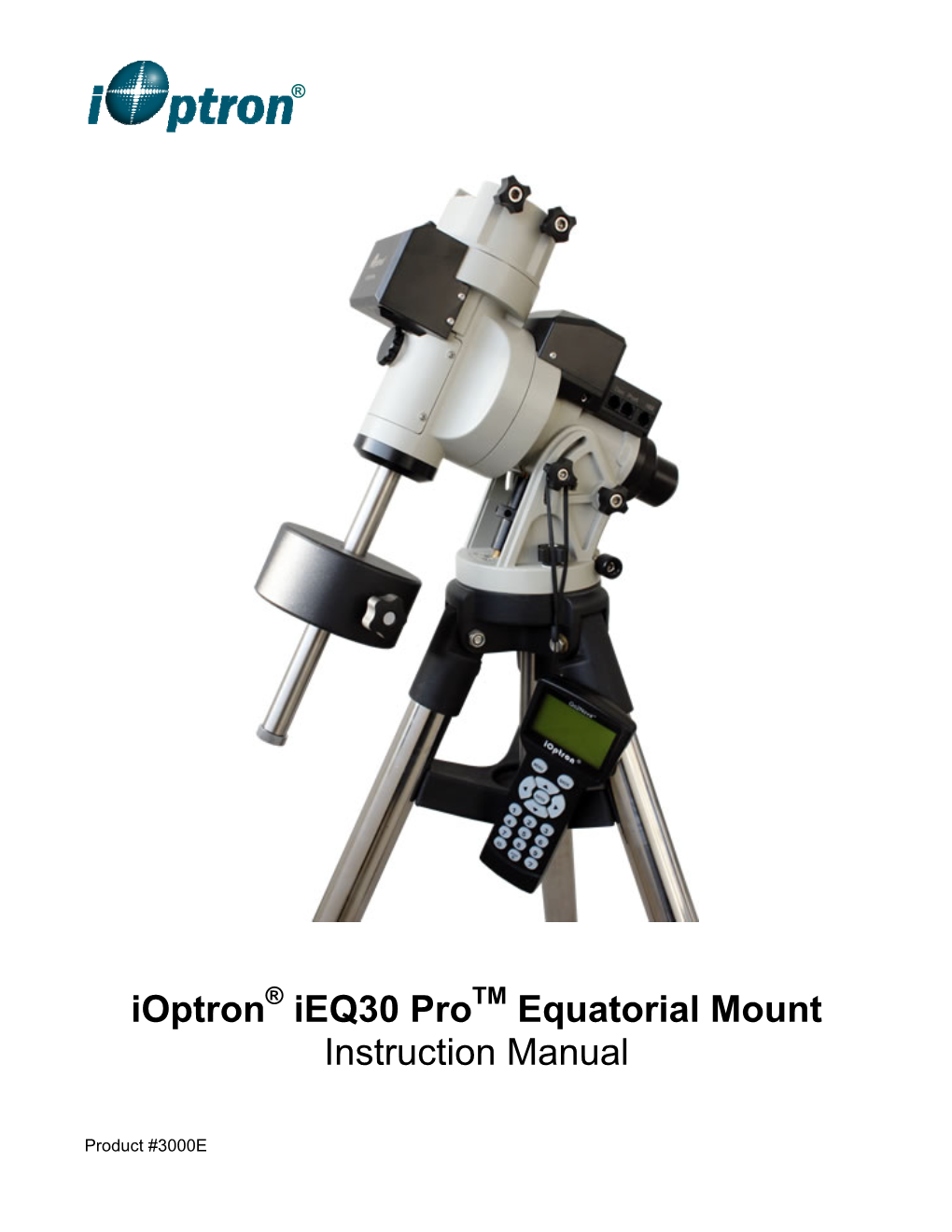 Ioptron Ieq30 Pro Equatorial Mount Instruction Manual