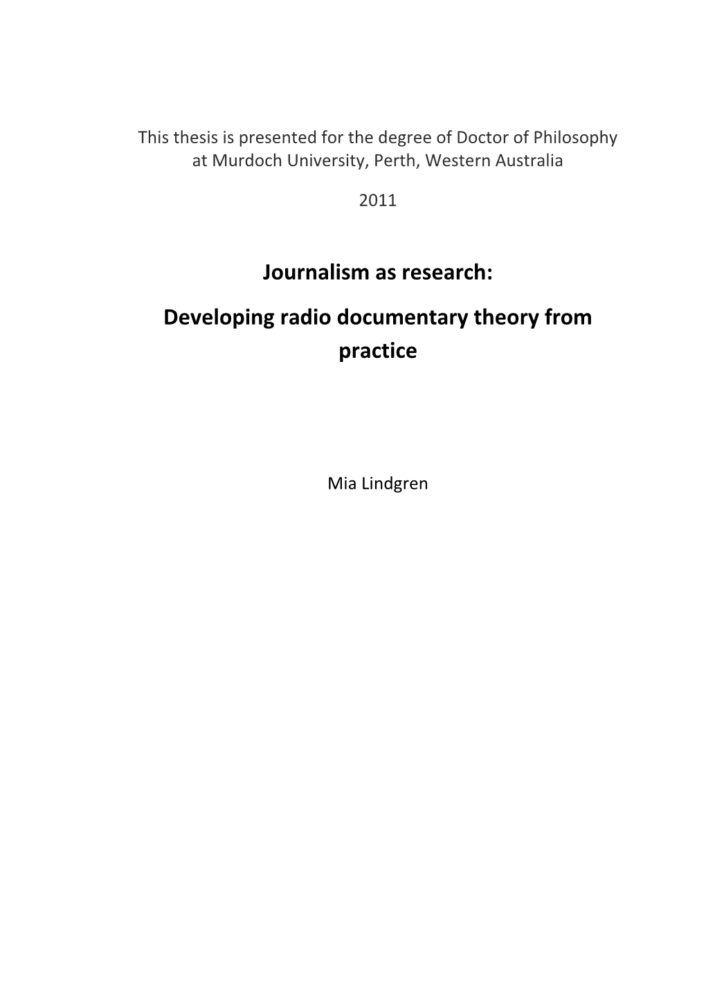 This Thesis Is Presented for the Degree of Doctor of Philosophy at Murdoch University, Perth, Western Australia