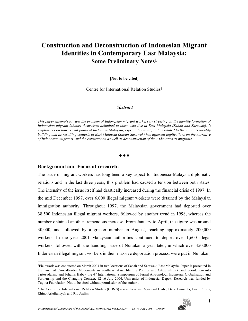 Construction and Deconstruction of Indonesian Migrant Identities in Contemporary East Malaysia: Some Preliminary Notes1