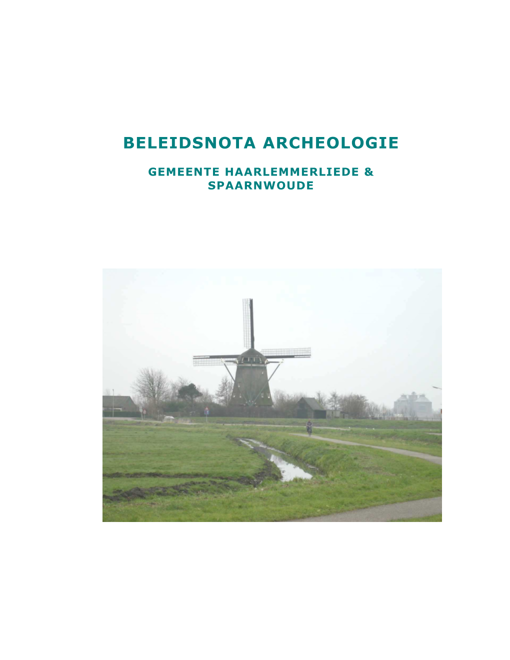 Haarlemmerliede Nota Archeologie