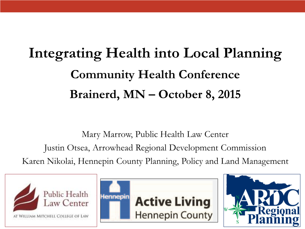 Comprehensive Plans and Health – Case Studies .Resources .Questions