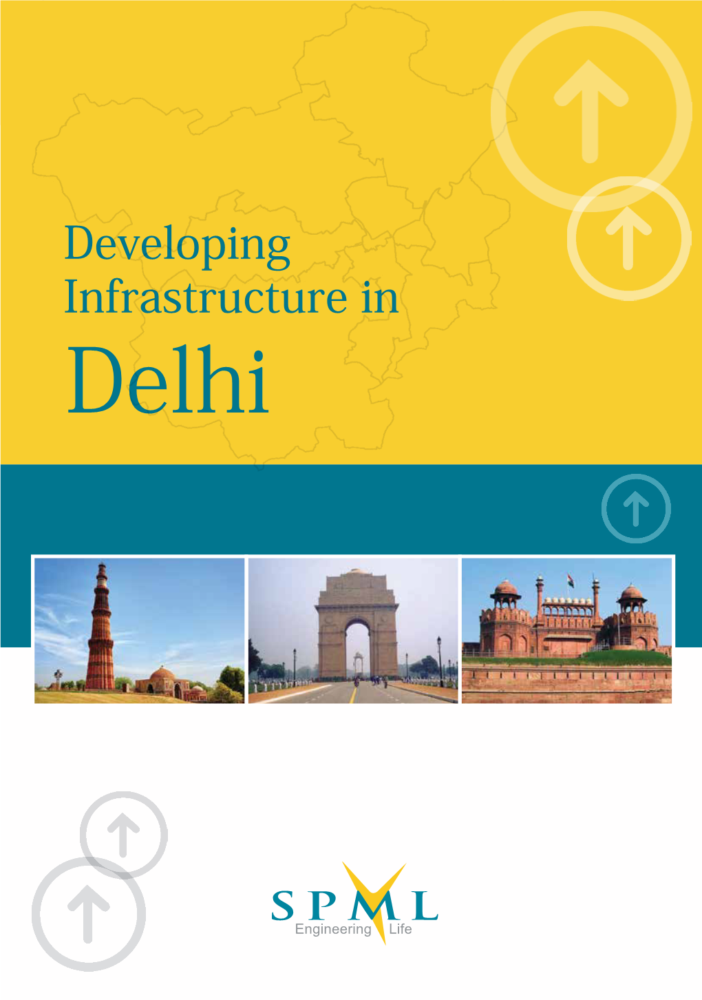 Developing Infrastructure in Delhi