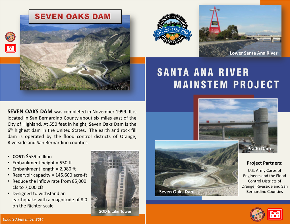 Lower Santa Ana River Prado Dam Seven Oaks Dam Project Partners