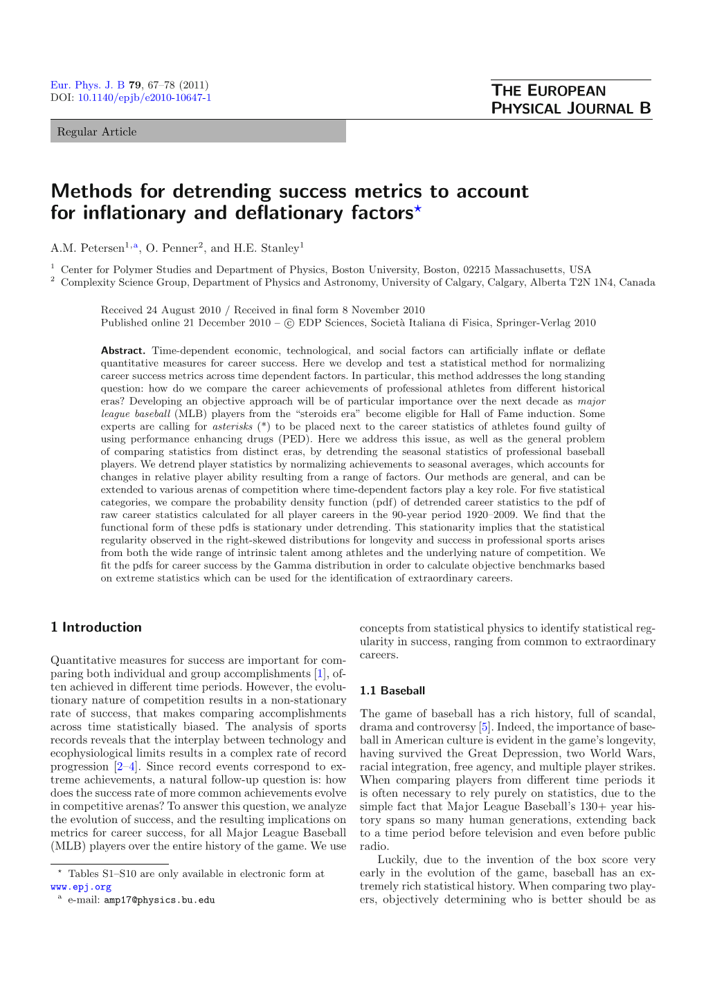 Methods for Detrending Success Metrics to Account for Inflationary