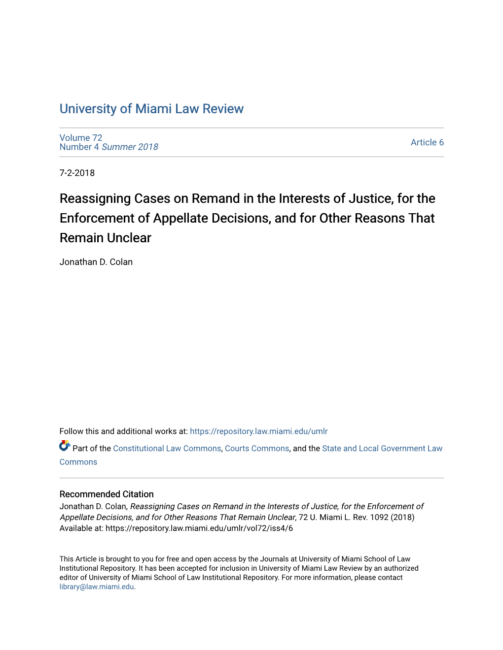 Reassigning Cases on Remand in the Interests of Justice, for the Enforcement of Appellate Decisions, and for Other Reasons That Remain Unclear