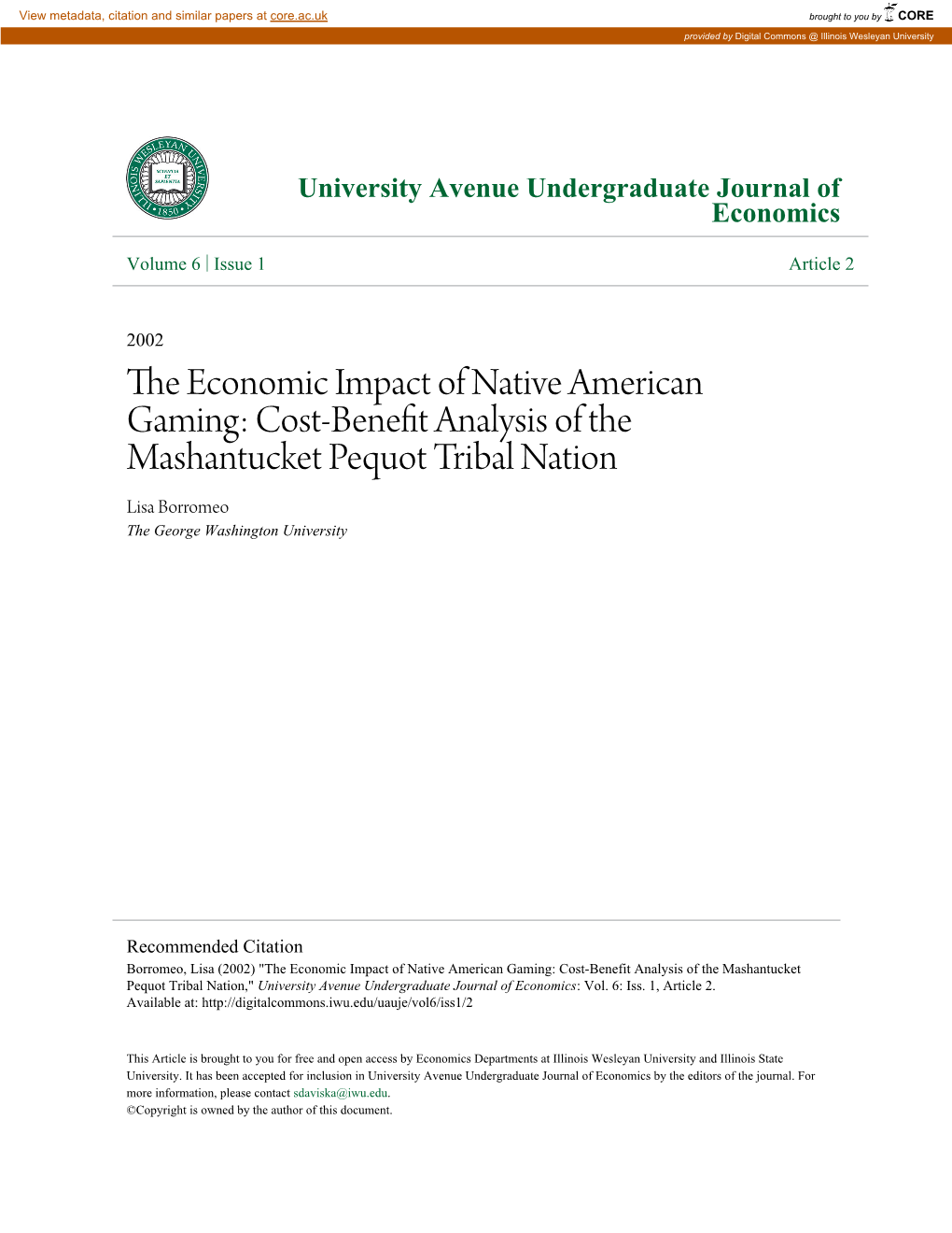 Cost-Benefit Analysis of the Mashantucket Pequot Tribal Nation Lisa Borromeo the George Washington University