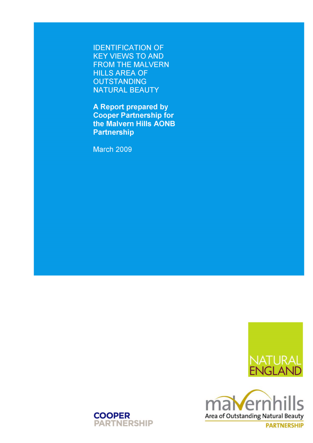 Identification of Key Views to and from the Malvern Hills Area of Outstanding Natural Beauty